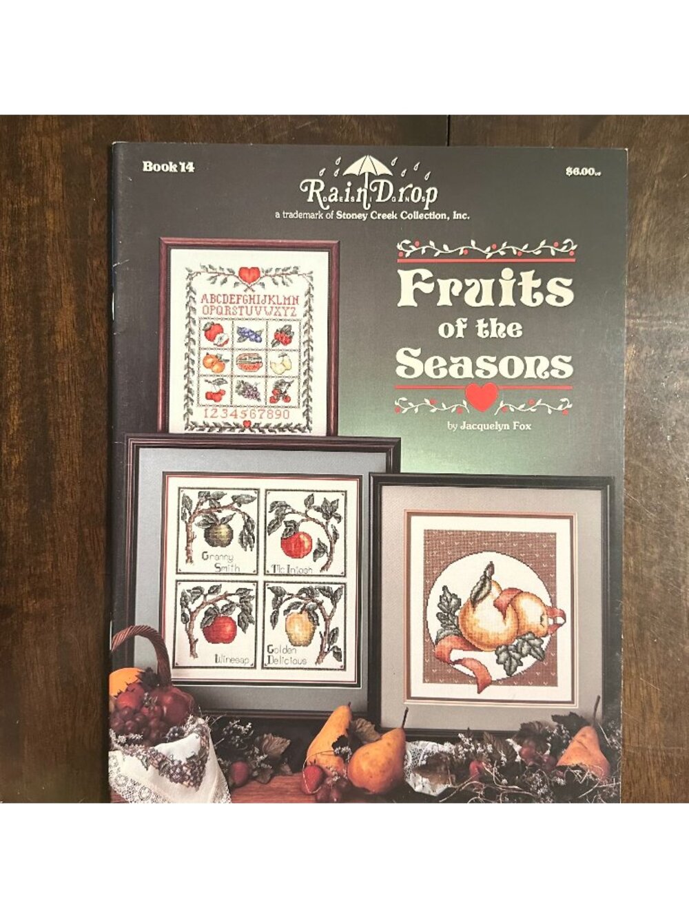 Fruits Of The Seasons Cross Stitch Pattern Book By RainDrop Stoney Creek Collect
